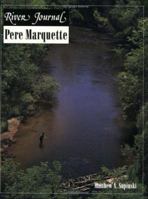 Pere Marquette (River Journal Series, No 8) 1878175777 Book Cover