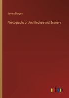 Photographs of Architecture and Scenery 336883200X Book Cover