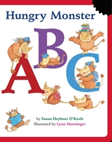 Hungry Monster ABC: An Alphabet Book 0316155748 Book Cover