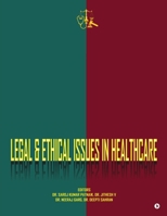 Legal and Ethical Issues in Healthcare B0GJ5LP6CL Book Cover