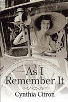 As I Remember It 1524571628 Book Cover