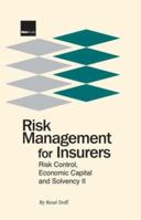 Risk Management for Insurers 1904339794 Book Cover