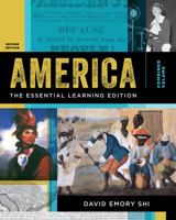America: The Essential Learning Edition (Second Edition) (Vol. One-Volume) 0393640965 Book Cover