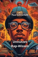 Unnützes Rap-Wissen (German Edition) 9548842459 Book Cover