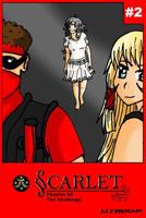 Scarlet: The Challenge 1978235062 Book Cover