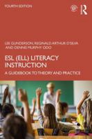 ESL (Ell) Literacy Instruction: A Guidebook to Theory and Practice 1138311898 Book Cover