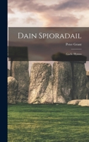 Dain Spioradail: Gaelic Hymns 1016548567 Book Cover