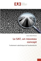 Le SAT, un nouveau concept: Traitement subclinique de l'endométrite (French Edition) 6139569532 Book Cover