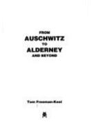 From Auschwitz to Alderney and Beyond 1897817843 Book Cover