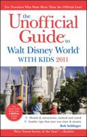 The Unofficial Guide to Walt Disney World With Kids 2011 0470632372 Book Cover