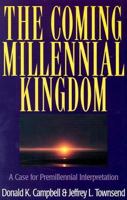 Coming Millennial Kingdom, The 082542352X Book Cover