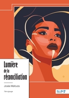 Lumière de la réconciliation 2385916088 Book Cover