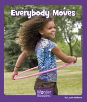 Everybody Moves 1429679174 Book Cover