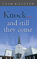 Knock...and Still They Come 185607773X Book Cover