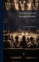The Plays of Shakespeare 1023884135 Book Cover