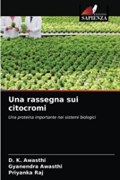 Una rassegna sui citocromi: Una proteina importante nei sistemi biologici 6203256862 Book Cover