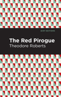 Red Pirogue 1513266713 Book Cover