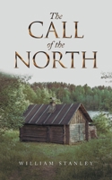 The Call of the North 1665724021 Book Cover