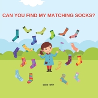 Can you find my matching socks? B0CD16WYSN Book Cover