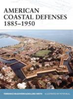 American Coastal Defences 1885-1950 (Fortress) 1841769223 Book Cover