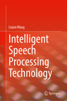 Intelligent Speech Processing Technology 3032356555 Book Cover