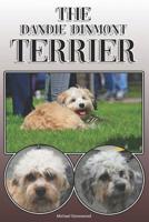 The Dandie Dinmont Terrier: A Complete and Comprehensive Owners Guide to: Buying, Owning, Health, Grooming, Training, Obedience, Understanding and Caring for Your Dandie Dinmont Terrier 1091971471 Book Cover