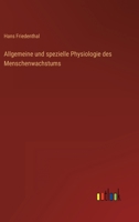 Allgemeine und spezielle Physiologie des Menschenwachstums 3368600257 Book Cover