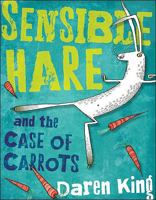 Sensible Hare and the Case of Carrots 0399250387 Book Cover