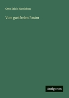 Vom gastfreien Pastor (German Edition) 3563409722 Book Cover