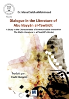 Dialogue in the Literature of Abu ?ayyan al-Taw?idi B0GGLNF5VN Book Cover