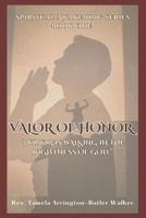 Valor of Honor B0FVSNSTW4 Book Cover