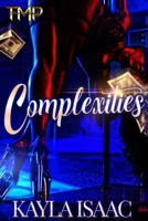 Complexities B08763B47G Book Cover