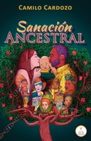 SANACIÓN ANCESTRAL: ASCENDED MASTER METHOD 9584922890 Book Cover