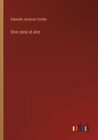 Una cana al aire (Spanish Edition) 3368039636 Book Cover