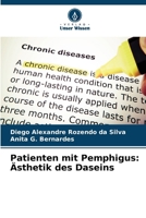 Patienten mit Pemphigus: Ästhetik des Daseins (German Edition) 6208345855 Book Cover