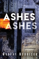 Ashes Ashes 1732634750 Book Cover