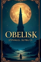 Obelisk B0DTYGS7GL Book Cover