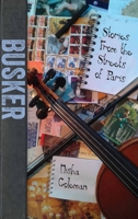 BUSKER: Stories from the Streets of Paris 1926710371 Book Cover