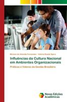 Influências da Cultura Nacional em Ambientes Organizacionais 6139637457 Book Cover