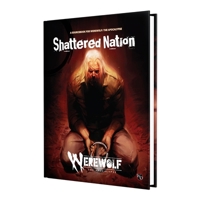 Renegade Game Studios: Werewolf: The Apocalypse Shattered Nation Sourcebook - 5th Edition Roleplaying Game, Hardcover RPG Book, Ages 18+ 1957311576 Book Cover