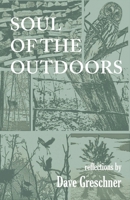 Soul of the Outdoors: Reflections 1960329243 Book Cover