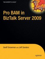 Pro BAM in BizTalk Server 2009 1430219149 Book Cover