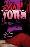 Deadly Vows 1413790143 Book Cover