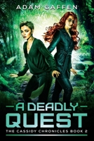 A Deadly Quest 1490481834 Book Cover