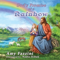 God's Promise of a Rainbow 1662874596 Book Cover