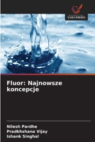 Fluor: Najnowsze koncepcje (Polish Edition) 6208943922 Book Cover