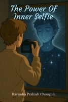The Power of Ineer Selfie B0FQCD8K22 Book Cover