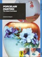 Porcelain Painting: The Latest Technique 189418503X Book Cover