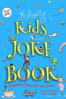 Kids Joke Book: Fully illustrated children’s book, containing hundreds of funny jokes and daft poems! (Best kids Jokes) 1976905281 Book Cover