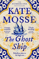 The Ghost Ship: An Epic Historical Novel from the Number One Bestselling Author 1509806938 Book Cover